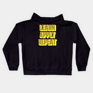 Learn, Apply, Repeat Kids Hoodie